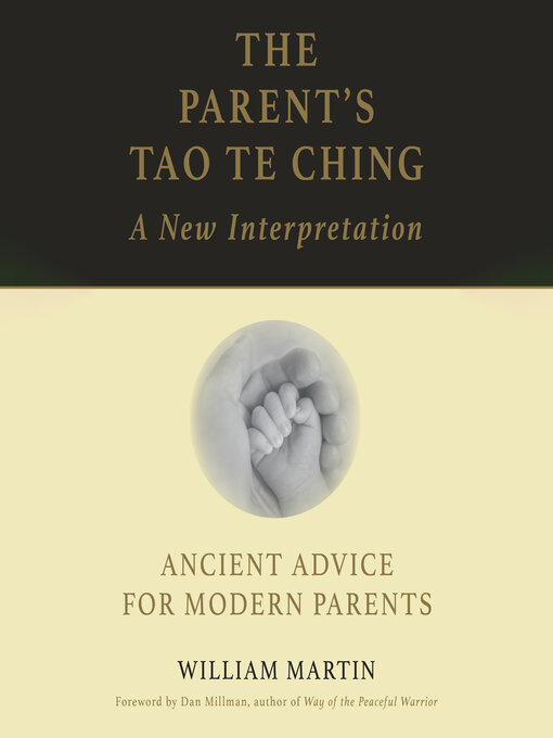 Title details for The Parent's Tao Te Ching by William Martin - Wait list